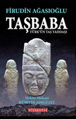 Taşbaba & Türk'ün Taş Yaddaşı