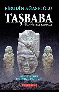 Taşbaba & Türk'ün Taş Yaddaşı