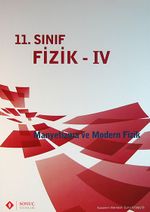 11.Sınıf Fizik -IV / Manyetizma ve Modern Fizik