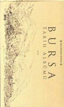 Bursa Tarih Albümü
