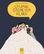 Uyumak İstemeyen Klara