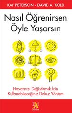 Nasıl Öğrenirsen Öyle Yaşarsın