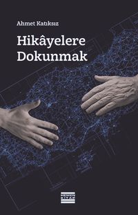 Hikayelere Dokunmak