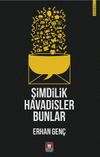Şimdilik Havadisler Bunlar