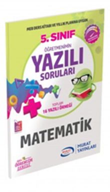 5. Sınıf Matematik Öğretmenimin Yazılı Soruları