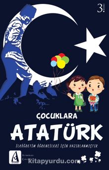 Çocuklara Atatürk - Kolektif