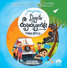 Süper Sekizler / Doğa ile Doğada Gezinti - Pedagog Ayşen Oy