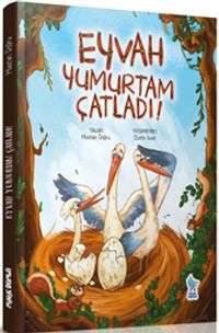 Eyvah Yumurtam Çatladı!