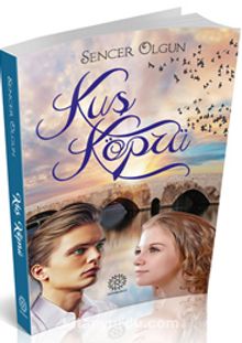 Kuş Köprü - Sencer Olgun