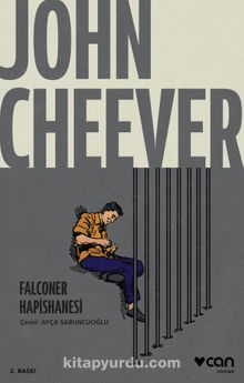 Falconer Hapishanesi - John Cheever