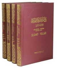 Selamet Yolları Büluğul Meram Tercümesi ve Şerhi (4 Cilt Takım) 