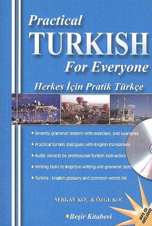 Practical Turkısh For Everyone (Herkes İçin Pratik Türkçe)