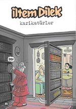 İltem Dilek / Karikatürler