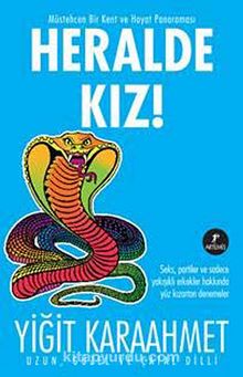 Heralde Kız! - Yiğit Karaahmet