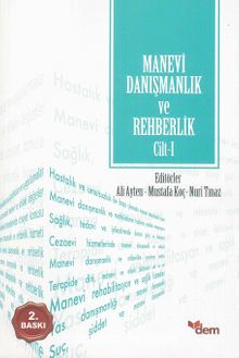 Manevi Danışmanlık ve Rehberlik Cilt: 1 - Kolektif