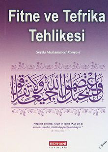 Fitne ve Tefrika Tehlikesi