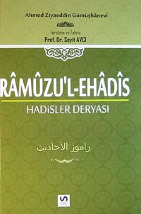 Ramuzu'l-Ehadis 1. Cilt & Hadisler Deryası
