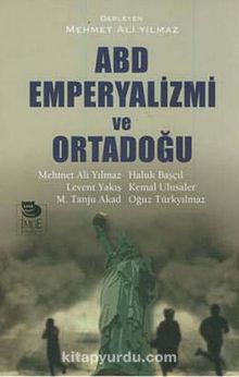 ABD Emperyalizmi ve Ortadoğu - Kolektif