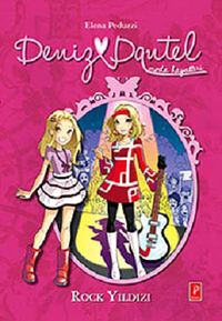 Deniz Dantel, Rock Yıldızı