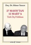 27 Mayıs'tan 12 Mart'a T&uuml;rk Dış Politikası