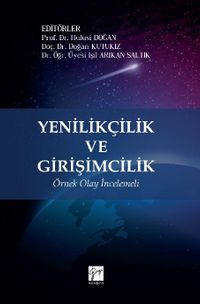 Yenilikçilik ve Girişimcilik & Örnek Olay İncelemeli