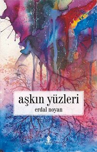 Aşkın Yüzleri