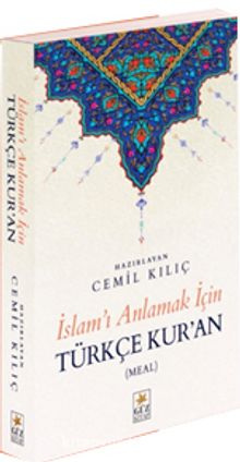 İslamı Anlamak İçin Türkçe Kur'an - Cemil Kılıç