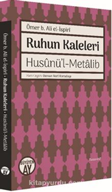 Ruhun Kaleleri - Ömer b. Ali el-İspiri
