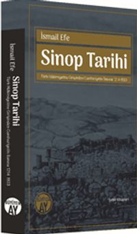 Sinop Tarihi & Türk Hakimiyetine Girişinden Cumhuriyetin İlanına 1214-1923