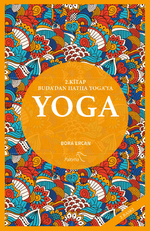 Yoga 2. Kitap Buda'dan Hatha Yoga'ya
