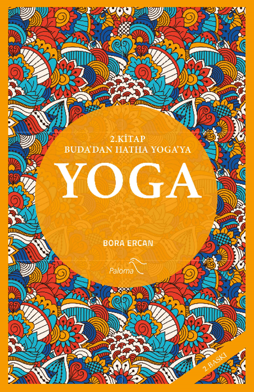 Yoga 2. Kitap Buda'dan Hatha Yoga'ya
