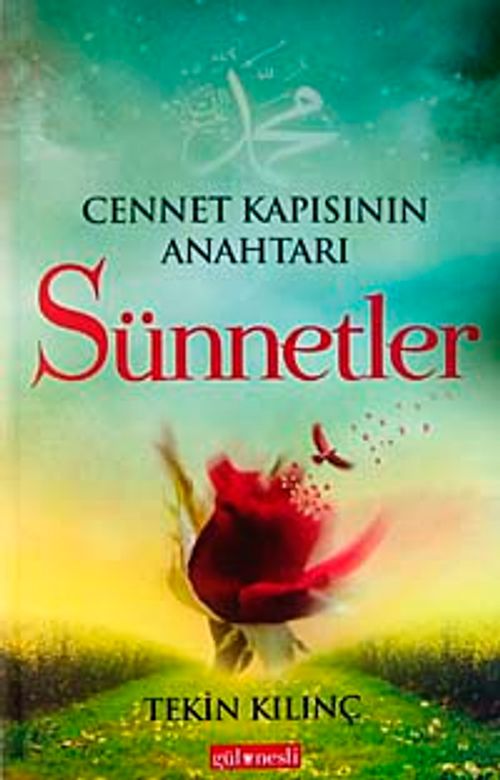Cennet Kapısının Anahtarı Sünnetler