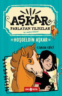 Hoşgeldin Aşkar / Aşkar ve Parlayan Yıldızlar 1