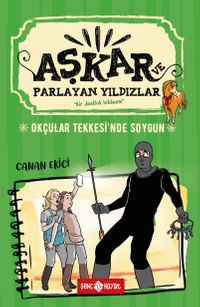 Okçular Tekkesi'nde Soygun / Aşkar ve Parlayan Yıldızlar 3