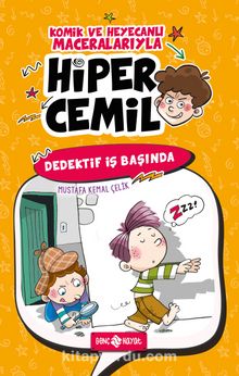 Dedektif İş Başında / Hiper Cemil 3 - Mustafa Kemal Çelik