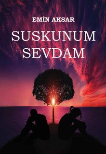 Suskunum Sevdam