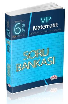 6. Sınıf Vip Matematik Soru Bankası - Kolektif
