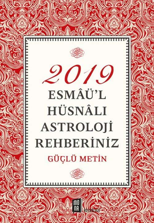 2019 Esmaü'l Hüsnalı Astroloji Rehberiniz