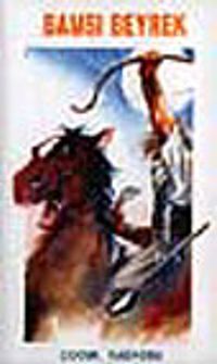 Dedekorkut Hikayeleri-1 (Bamsı Beyrek)