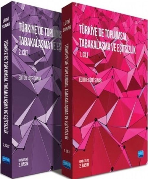 Türkiye'de Toplumsal Tabakalaşma ve Eşitsizlik (2 Cilt Takım)