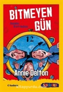 Bitmeyen Gün (Sen de Oku) - Annie Dalton