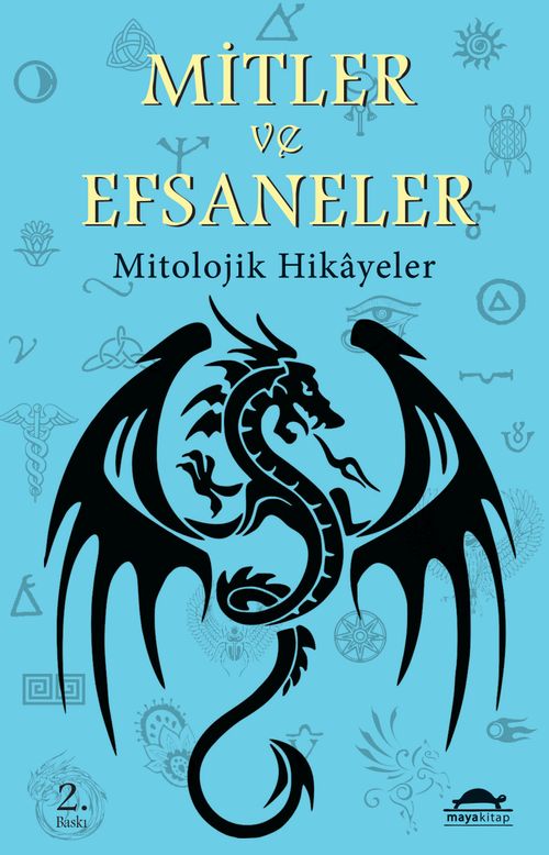Mitler ve Efsaneler &amp; Mitolojik Hikayeler