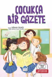 Çocukça Bir Gazete / Türkçe Tema Hikayeleri