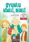 Oyunlu, Nineli, Dedeli / Türkçe Tema Hikayeleri