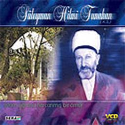 Süleyman Hilmi Tunahan (VCD)