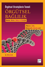 Örgütsel Bağlılık & Kavram, Kuram, Sebep ve Sonuçlar