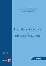 Türk Medeni Kanunu ve Türk Borçlar Kanunu