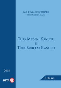 Türk Medeni Kanunu ve Türk Borçlar Kanunu