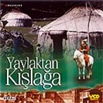 Yaylaktan Kışlağa (VCD)