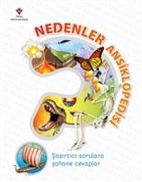 Nedenler Ansiklopedisi & Şaşırtıcı Sorulara Şahane Cevaplar
